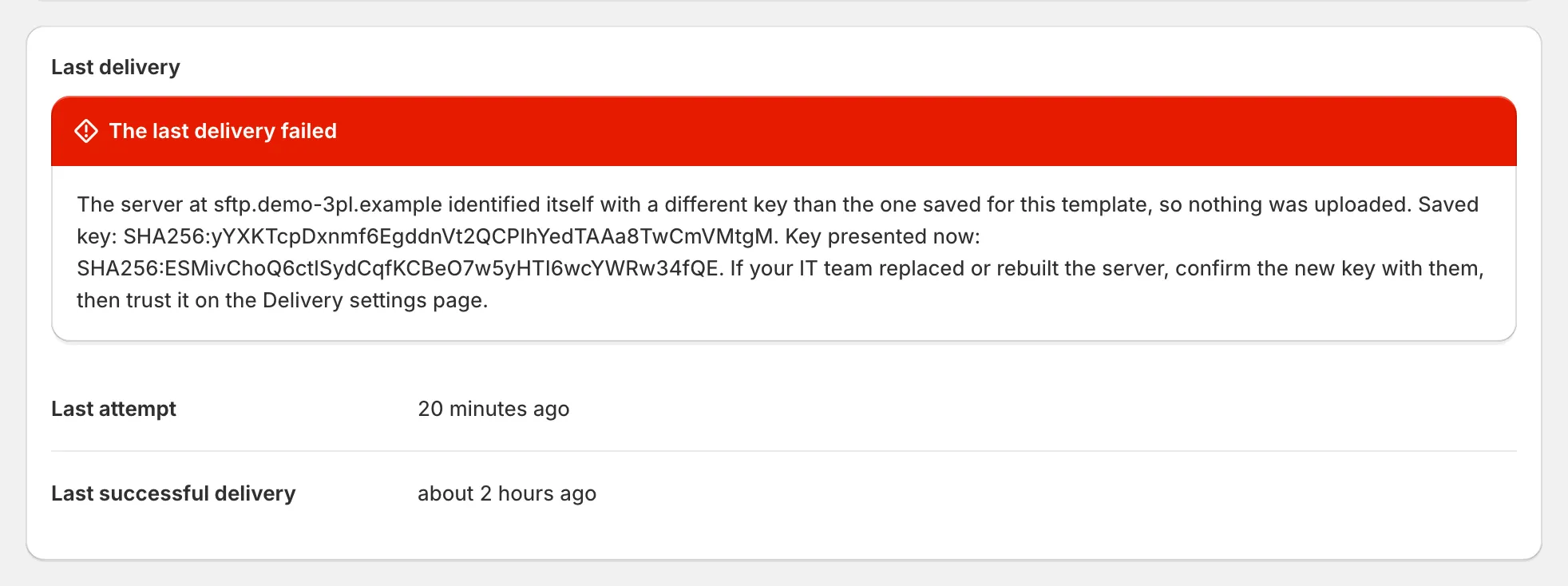Delivery settings: the Last delivery card after a failed upload, with the reason it failed