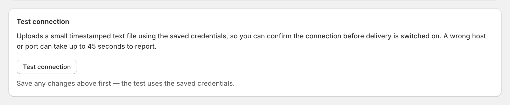 Delivery settings: the Test connection card